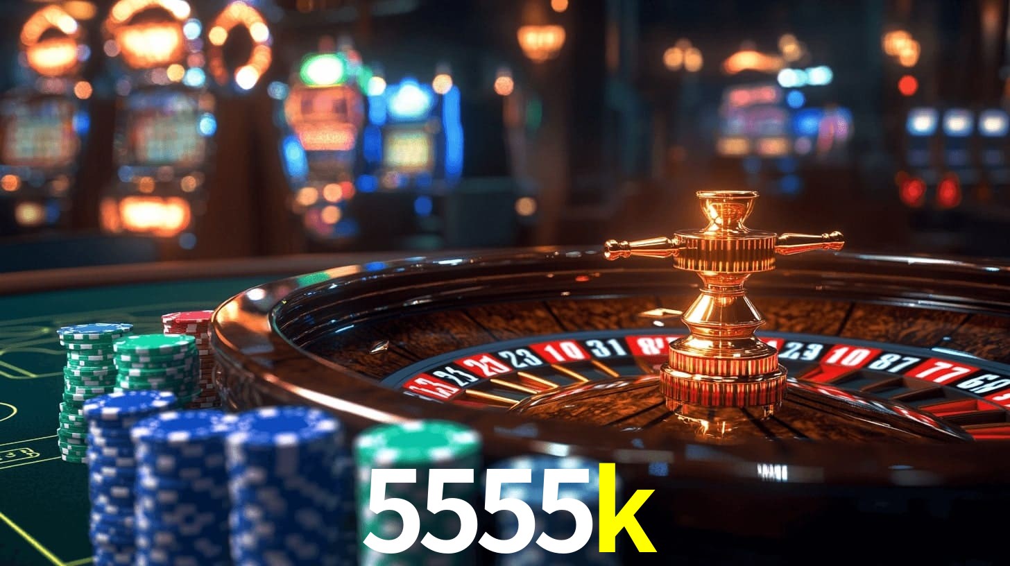 5555k: Jogos de Caça-Níqueis-Altas Recompensas, Roleta-Velocidade, Blackjack-Desafios Máximos